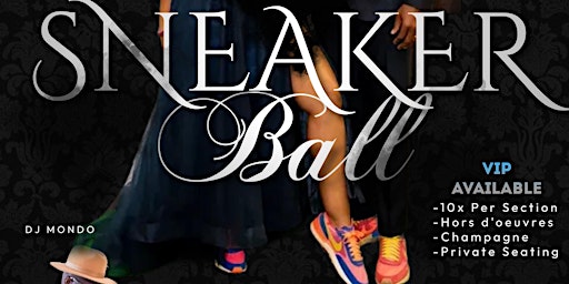 The Burger Bar Presents...Sneaker Ball primary image