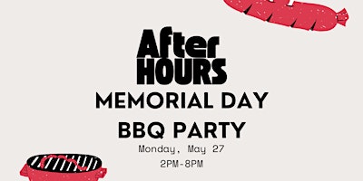 Immagine principale di After Hours Memorial Day BBQ 