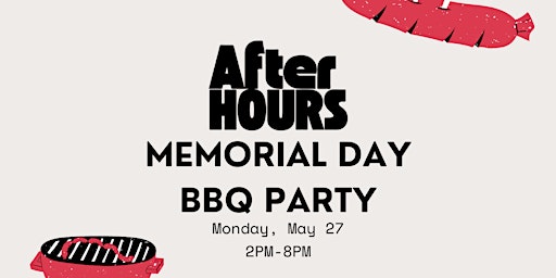 After Hours Memorial Day BBQ primary image