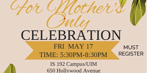 For Mother's Only Extravaganza Event primary image