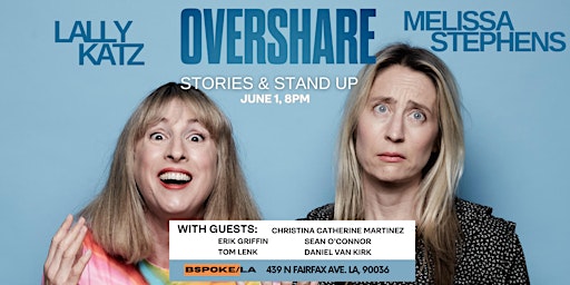 OVERSHARE: A Night of Stories & Stand Up primary image