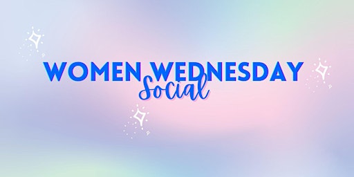 Women Wednesday Social primary image