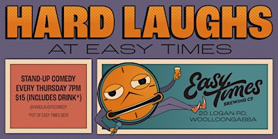 Imagem principal do evento Hard Laughs at Easy Times | Stand-Up Comedy