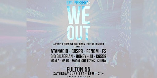 LMC Presents WE OUT primary image