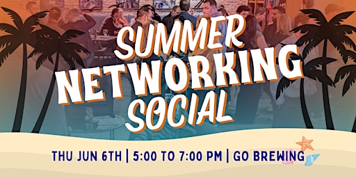 Imagen principal de Community Collective's Summer Networking Social: Thur Jun 6th @ Go Brewing