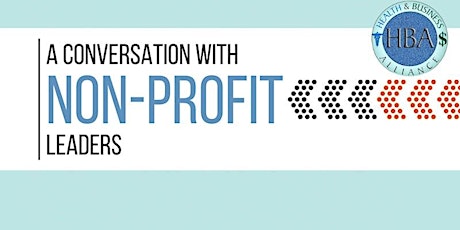 A Conversation with The Non-Profit Leaders