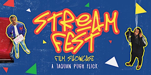STREAMFEST (Film Showcase and Livestream event)  primärbild