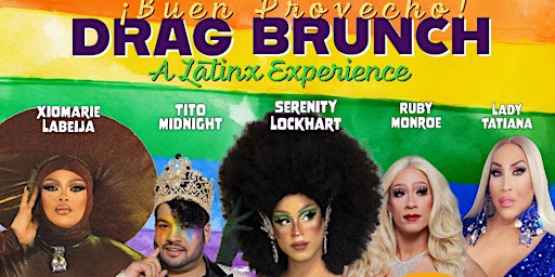 Imagem principal do evento ¡Buen Provecho! Drag Brunch - Holyoke Pride Edition!