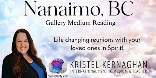 Primaire afbeelding van Nanaimo Gallery Medium Reading with Kristel Kernaghan
