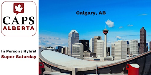 Image principale de CAPS Alberta June 2024 Super Saturday