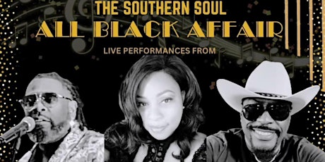 The Southern Soul All Black Affair Live Band Performance
