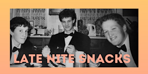 Image principale de Late Nite Snacks Live at Tapestry