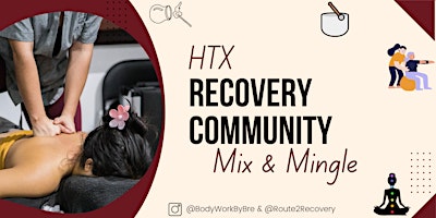 Imagem principal do evento HTX Recovery Community - Mix & Mingle