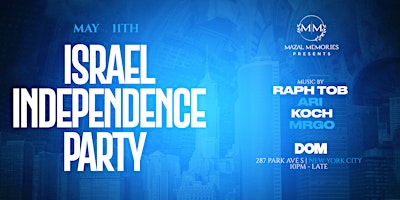 Image principale de Israel Independence Party @ DOM
