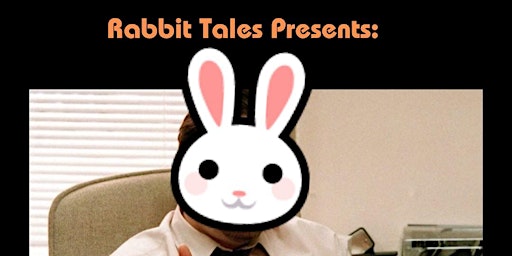 Rabbit Tales Storytelling Show: 'Changes' primary image