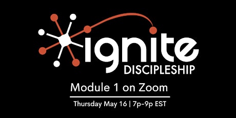 Ignite Module 1 | Online Training Session with Dan Grider