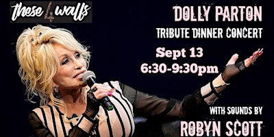 Imagem principal do evento Dolly Parton Tribute Dinner Concert with sounds by Robyn Scott