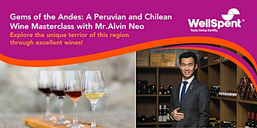 Gems of the Andes: A Peruvian and Chilean Wine Masterclass primary image