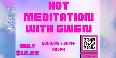 Imagem principal do evento Hot Meditation With Gwen