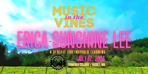 Image principale de Music in the Vines w/ Erica Sunshine Lee