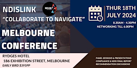 Immagine principale di MELBOURNE NDISLINK "Collaborate to Navigate" Conference 2024 