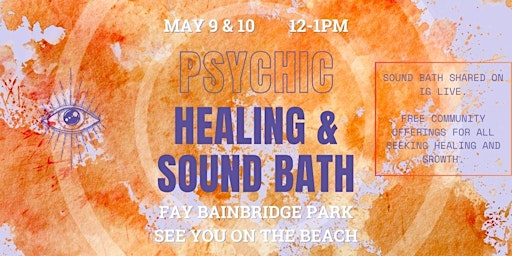 Psychic Readings, Healings, and Sound Bath primary image