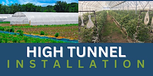 Hauptbild für High Tunnel Installation