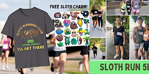 Primaire afbeelding van Join the Sloth Runners Club Race for all the runners who band together