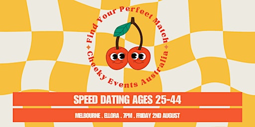 Imagem principal do evento Melbourne speed dating Cheeky Events Australia in St. Kilda-ages 25-44