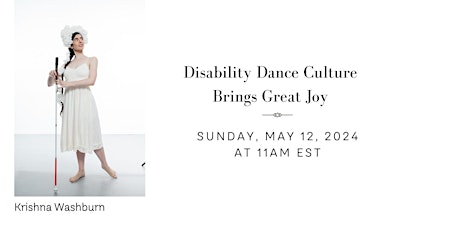 Disability Dance Culture Brings Great Joy