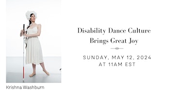 Disability Dance Culture Brings Great Joy primary image
