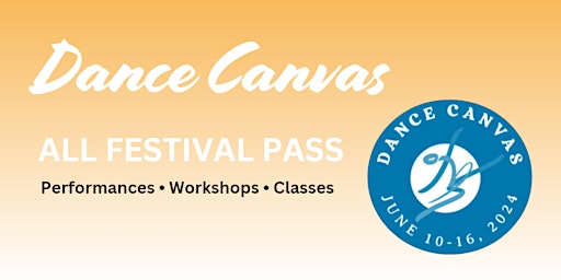 Dance Canvas: Festival Pass primary image