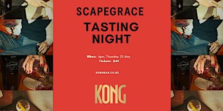 Kong x Scapegrace Tasting Night