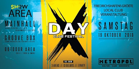 DAY - X Festival - Club Metropol primary image