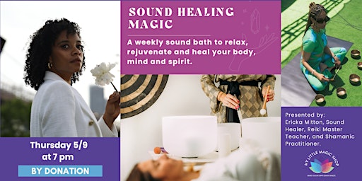 5/09: Sound Healing Magic with Ericka Mitton primary image