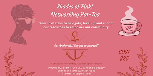 Primaire afbeelding van Shades of Pink! Networking Par-Tea