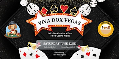 Hauptbild für The Woof Squad presents... Viva Dox Vegas!