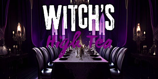 Witch's High Tea primary image