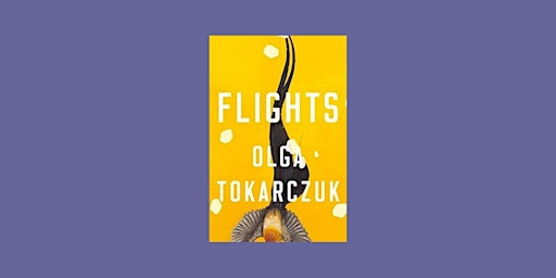 DOWNLOAD [EPUB]] Flights By Olga Tokarczuk Free Download primary image