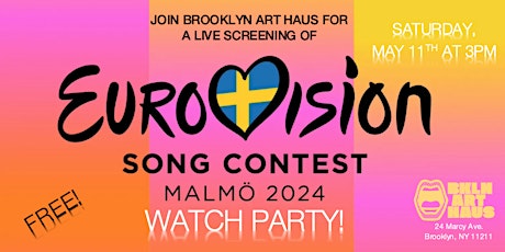 Eurovision 2024 Watch Party at Brooklyn Art Haus!