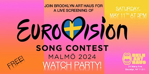 Primaire afbeelding van Eurovision 2024 Watch Party at Brooklyn Art Haus!