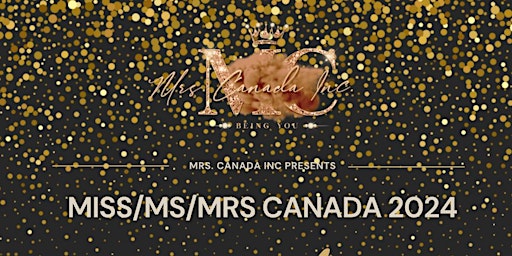 Hauptbild für Miss/ Ms/ Mrs Canada Nationals 2024