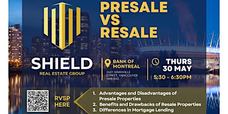 Presale and Resale Opportunities with Shield Real Estate Group & BMO