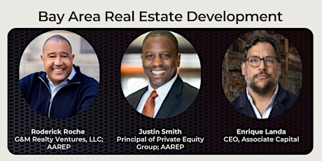 The Committee Presents: Real Estate Development in the Bay Area - Insights & Opportunities
