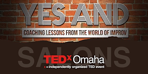 TEDxOMAHA Salon: Free Fall - The Power of Play and Improv primary image