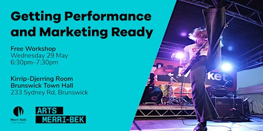 Primaire afbeelding van Making it in Merri-bek - Getting Performance and Marketing Ready