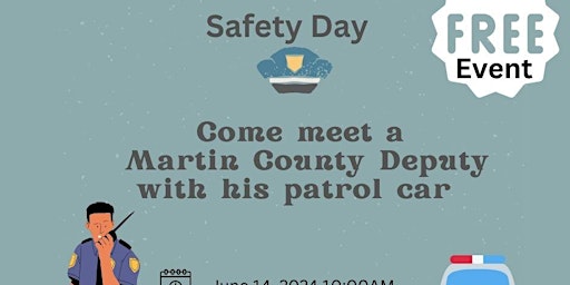 Imagem principal do evento Safety Day with Martin County Sheriff's Department