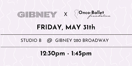 Friday 5/31 Onco-Ballet at Gibney 280 - Studio B primary image