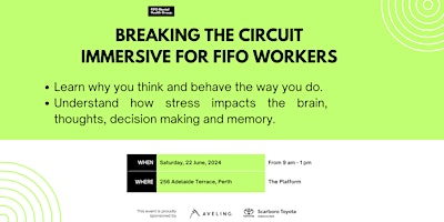 Image principale de Breaking the Circuit Immersive for FIFO Workers