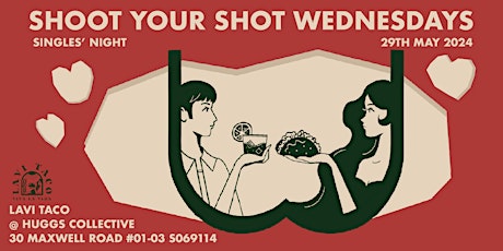Shoot Your Shot Wednesdays primary image